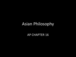 Asian Philosophy (Ch. 16 of AP)
