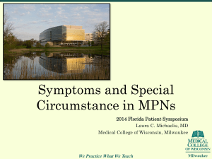 Special issues facing individuals with myeloproliferative neoplasms