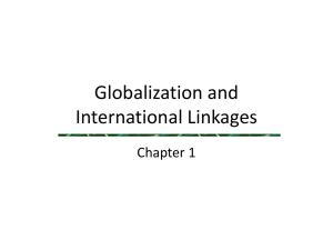Globalization and International Linkages