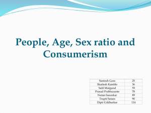 People, Age, Sex ratio and Consumerism