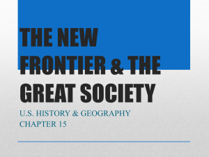 the new frontier & the great society