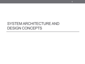 System Architecture and Design Concepts