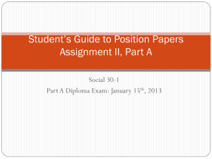Student*s Guide to Position Papers Assignment Two of Part A