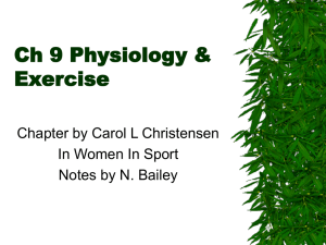 Ch 9 Physiology & Exercise