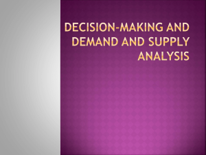 Decision Making and Demand and Supply (new)