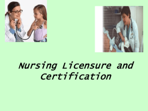 13. Nursing licensure and certification