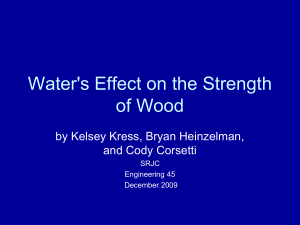 Water's Effect on the Strength of Wood