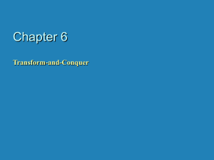 Chapter 6: Transform-and-Conquer