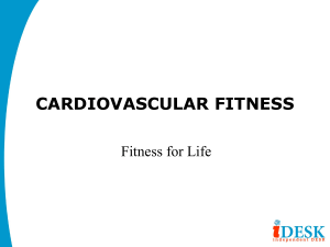 Cardiovascular Fitness Power Point