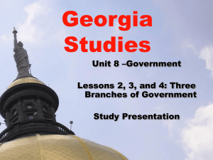 Unit 8 Lessons 2, 3, and 4 – Three Branches of Government