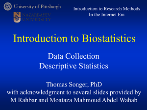 Introduction to Biostatistics: Data Collection. Descriptive Statistics