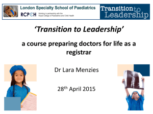 a course preparing doctors for life as a registrar
