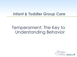 Temperament (May 2014) - The Program for Infant/Toddler Care