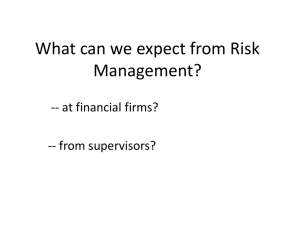 What Can We Expect from Risk Management?