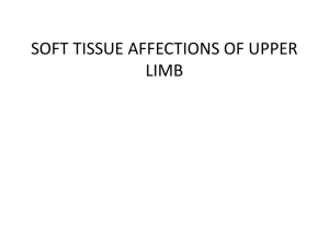 soft tissue affections of upper limb