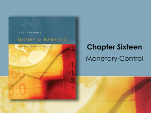 Chapter 16: Monetary Control