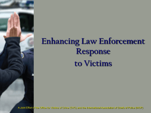 History & Background Enhancing Law Enforcement Response to