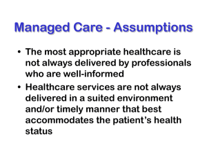 Managed Care - Assumptions