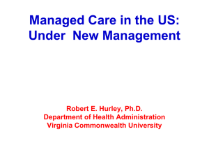 Managed Care in the US: Under New Management