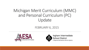 Michigan Merit Curriculum (MMC) and Personal Curriculum (PC