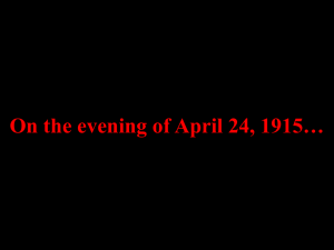 On the evening of April 24, 1915…
