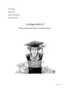 Is College worth it?