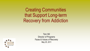 Recovery Supports - Faces & Voices of Recovery