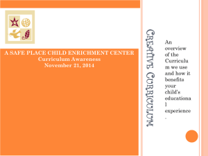 Creative Curriculum - A Safe Place Childcare