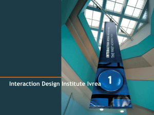 IDII_Pres_DFFN_6_200.. - Interaction Design Institute Ivrea