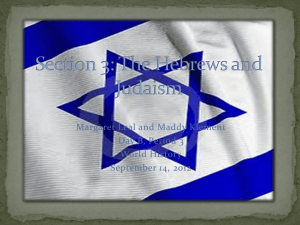 Section 3: The Hebrews and Judaism