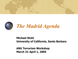 The Madrid Agenda - University of California, Santa Barbara
