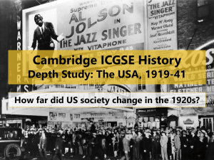 The USA, 1919-41 Depth Study: How far did US society change in
