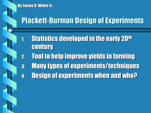 Plackett-Burman Experiments