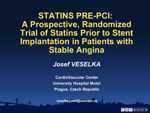 STATINS PRE-PCI. A Prospective, Randomized Trial of Statins Prior