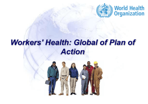 Workers' Health: Global Plan of Action