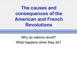 The causes and course of the American and French Revolutions