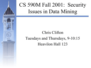 CS 590M: Security Issues in Data Mining