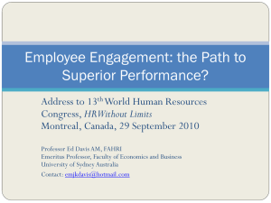 Employee Engagement: the Path to Superior Performance?