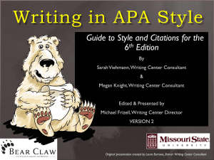 A Guide to Style and Citations for the 6 th Edition
