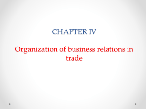 CHAPTER IV Organization of business relations in trade