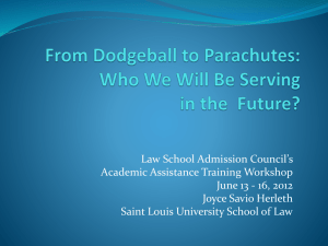 Who-We-Wil- Be-Servi.. - Law School Academic Success Project