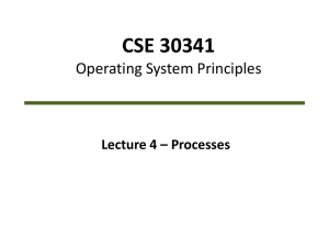 CSE 30341 Operating System Principles