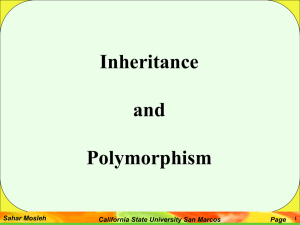 Inheritance and Polymorphism - California State University San