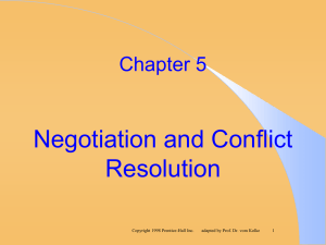 Chapter 5 - Negotiation and Conflict Resolution