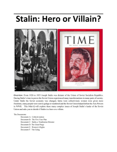 Stalin: Hero or Villain