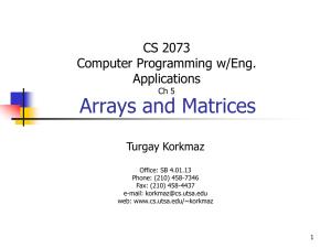 Arrays and Matrices - Department of Computer Science