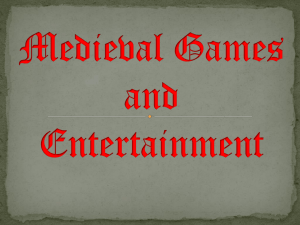 Medieval Games and Entertainment