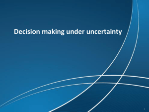 Slides for the lecture "Decision Making Under Uncertainty"
