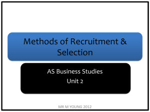 Methods of Recruitment & Selection