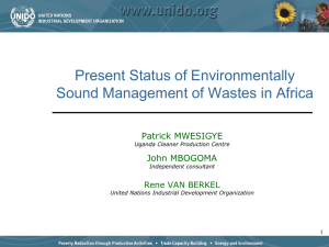 Present Status of Environmentally Sound Management of Wastes in